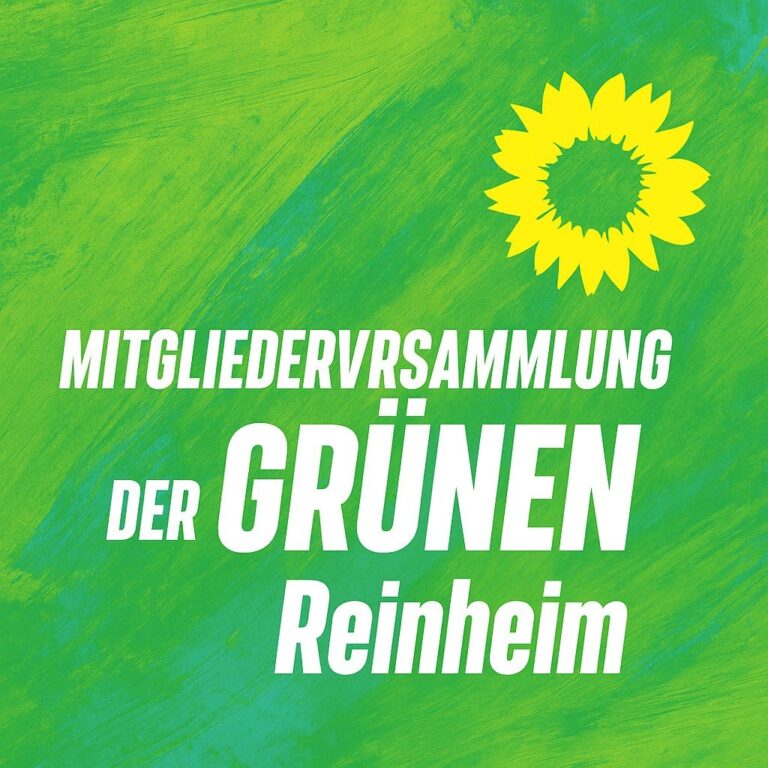 Mitgliederversammlung von Bündnis 90/Die GRÜNEN Reinheim